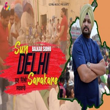download Sun-Delhi-Sarkare Balkar Sidhu mp3